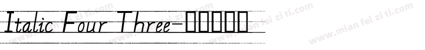 Italic Four Three字体转换